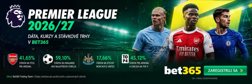 Premier League 2026/27 – dáta Bet365 o stávkach na víťaza ligy, najlepšieho strelca, zostup a umiestnenie v TOP 4